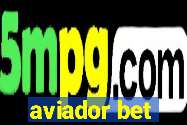 aviador bet